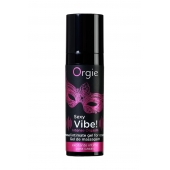 Гель для массажа ORGIE Sexy Vibe Intense Orgasm - 15 мл. - ORGIE - купить с доставкой в Сургуте