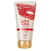 Интимный гель на водной основе Lube Tube Hot с разогревающим эффектом - 150 мл. - ORGIE - купить с доставкой в Сургуте