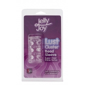 Прозрачная насадка на пенис с шипами и бугорками JELLY JOY LUST CLUSTER CLEAR - Dream Toys - в Сургуте купить с доставкой