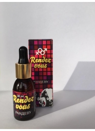 Капли для женщин Rendezvous - 30 мл. - Капиталпродукт - купить с доставкой в Сургуте
