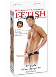 Мужской полый страпон 10  Hollow Strap-On - 24 см. - Pipedream - купить с доставкой в Сургуте