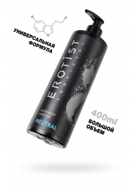 Лубрикант на водной основе Erotist Neutral - 400 мл. - Erotist Lubricants - купить с доставкой в Сургуте