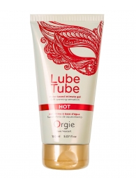 Интимный гель на водной основе Lube Tube Hot с разогревающим эффектом - 150 мл. - ORGIE - купить с доставкой в Сургуте