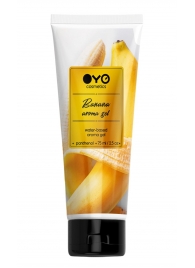 Лубрикант на водной основе OYO Aroma Gel Banana с ароматом банана - 75 мл. - OYO - купить с доставкой в Сургуте