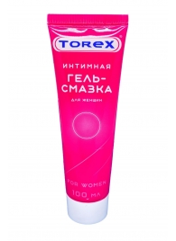 Гель-смазка на водной основе For Women - 100 мл. - Torex - купить с доставкой в Сургуте