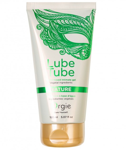 Интимный гель на водной основе Lube Tube Nature - 150 мл. - ORGIE - купить с доставкой в Сургуте